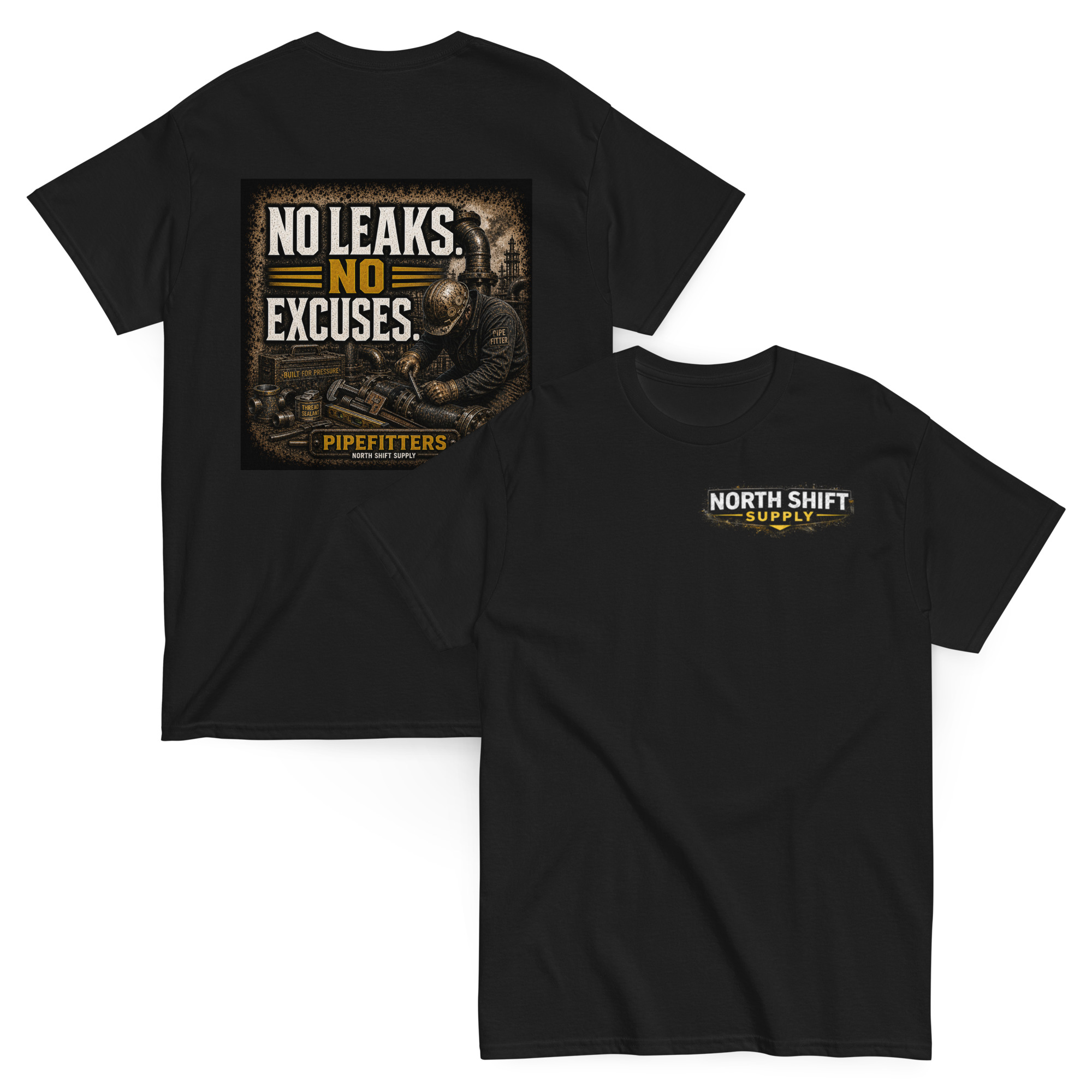 NO LEAKS. NO EXCUSES