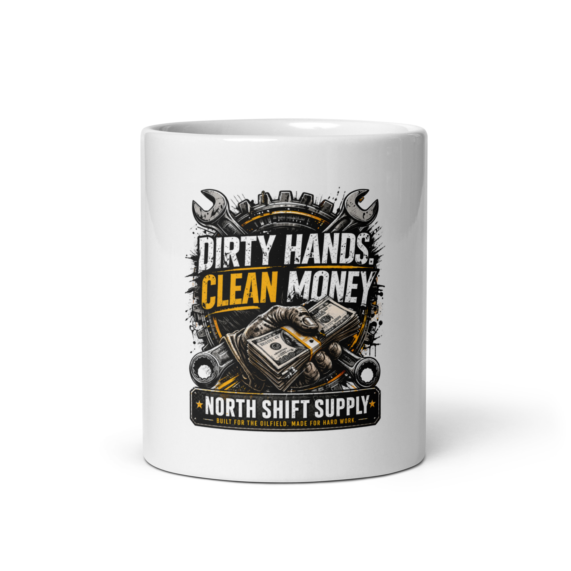 white-glossy-mug-white-11-oz-front-view-69f939f511129.jpg DIRTY HANDS, CLEAN MONEY